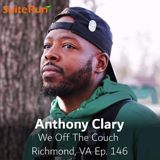 146 | Richmond, VA with Anthony Clary: Running With the Co-Founder of "We Off The Couch"