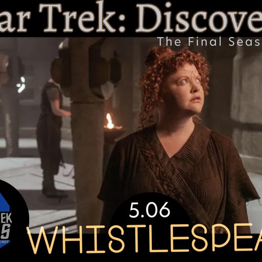 Discovery 5.06: Whistlespeak