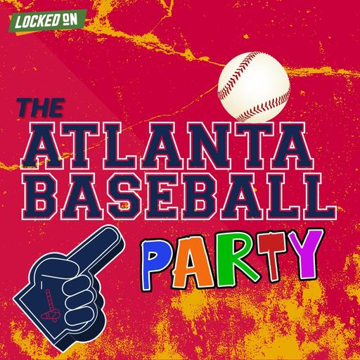 Atlanta Baseball Party with Tenitra, Jarvis & Grant: The Braves Got Exactly What They Needed