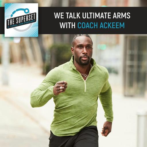 We Talk Ultimate Arms With Coach Ackeem