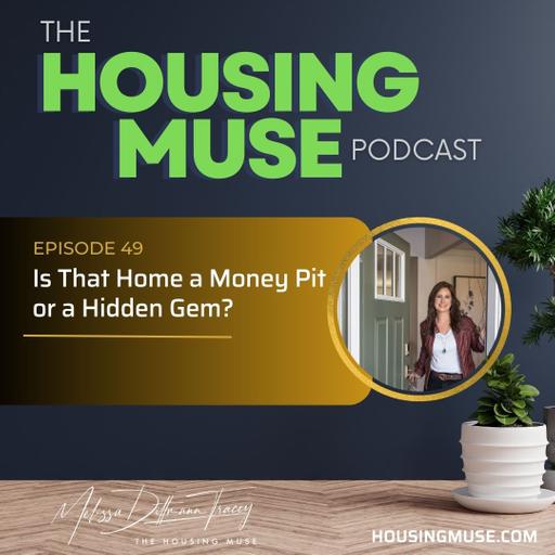Is That Home a Money Pit or Hidden Gem?