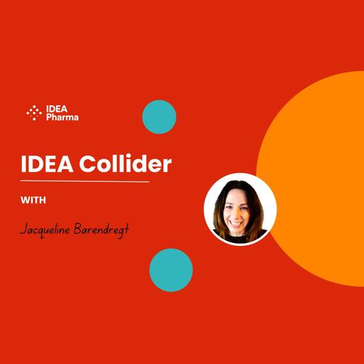 IDEA Collider- with IDEA Pharma COO Jacqueline Barendregt and Exploristics Founder & CEO Aiden Flynn