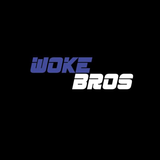 Woke Bros - Status Symbols