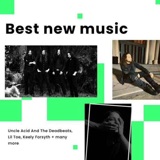 Best New Music: Uncle Acid & The Deadbeats, Kings Of Leon, Orville Peck, Lil Toe