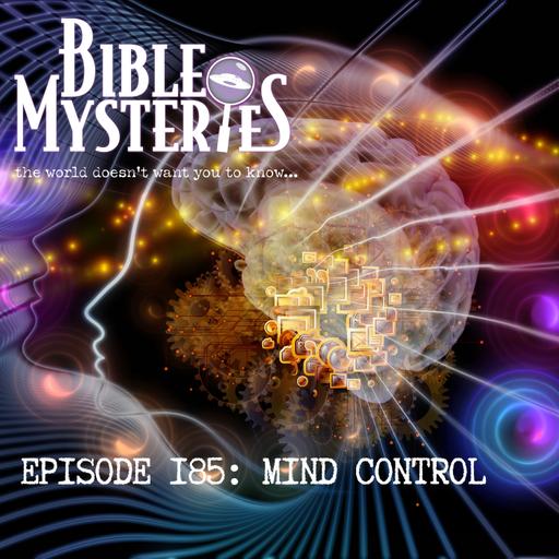 Episode 185: Mind Control