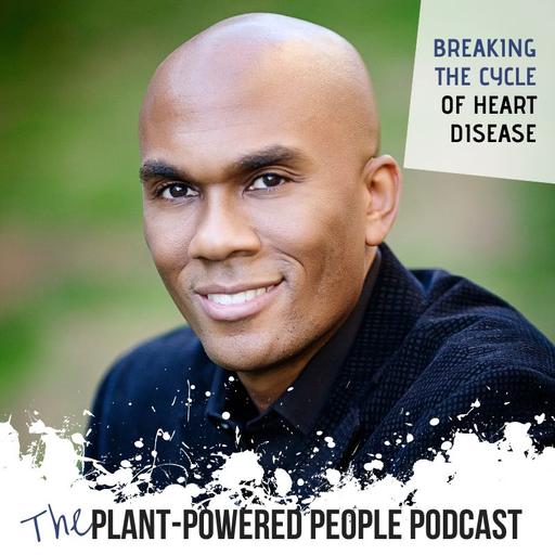 116. Breaking the Cycle of Heart Disease with Dr. Columbus Batiste