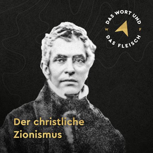 Der christliche Zionismus