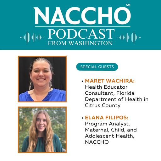 Podcast From Washington: Update on H5N1 and Local Health Department Pilot Program Addresses Substance Use Disorders in Pregnancy