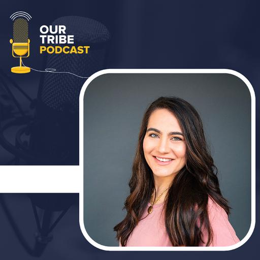 OurTribe Episode 43: Turning Social Media Meaningful: the Tears and Triumphs of Content Creator Naomi Abigail Garfinkel.