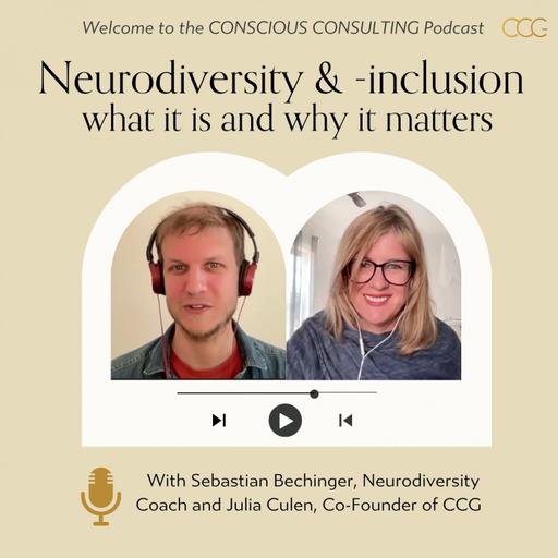 #32 Neurodiversity and Neuroinclusion - what it is and why it matters