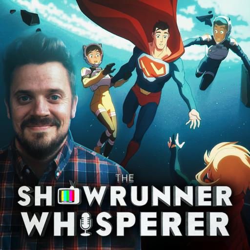 The Showrunner Whisperer Episode 05: JAKE WYATT (My Adventures with Superman) Interview
