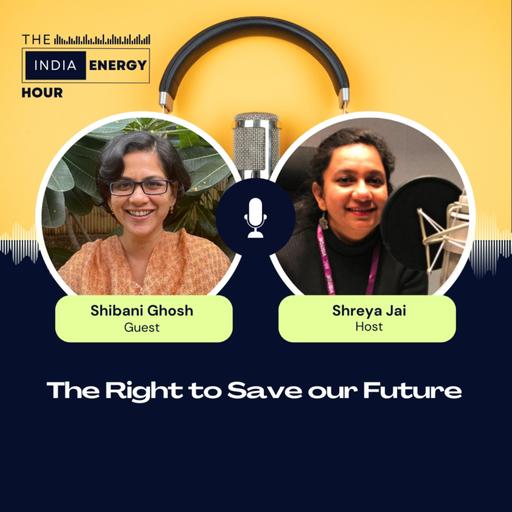 The Right to Save our Future | ft. Shibani Ghosh