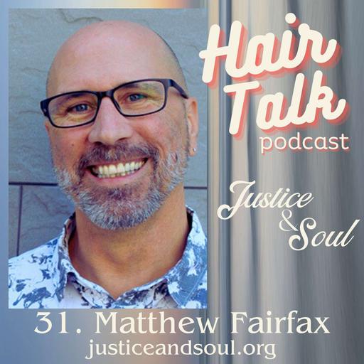 31. Justice & Soul feat. Matthew Fairfax
