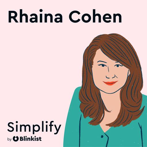 Rhaina Cohen: Center Friendship and Thrive