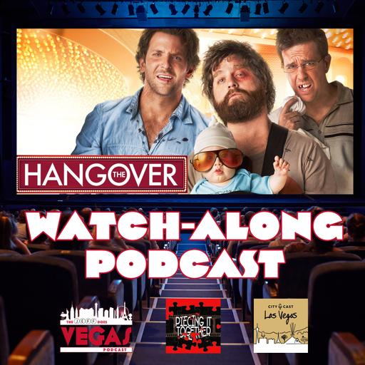 The Hangover - Watch-Along Podcast