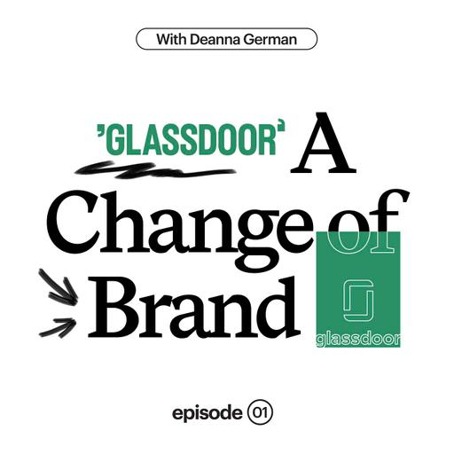 Glassdoor with Deanna German