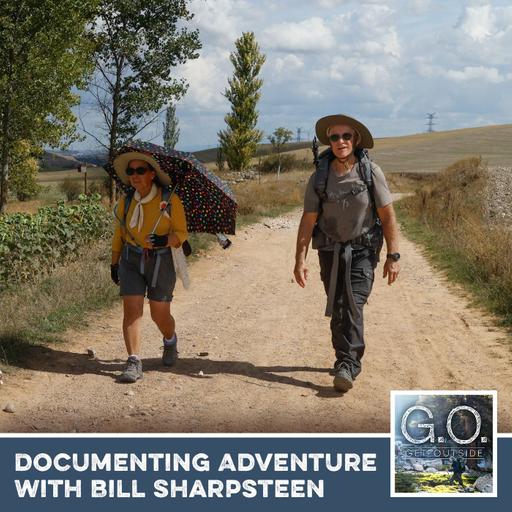 GO 120 - Documenting Adventure With Bill Sharpsteen of Mr. Hall’s Trail Guide