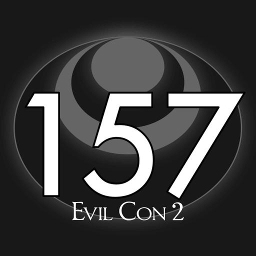 157 – Evil Con 2