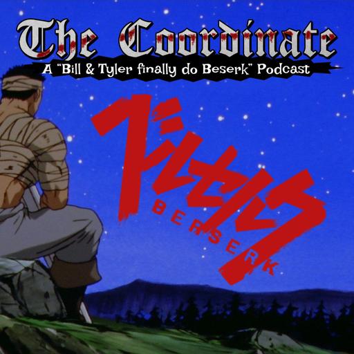 Podcast Update - The Coordinate: Berserk Mode!