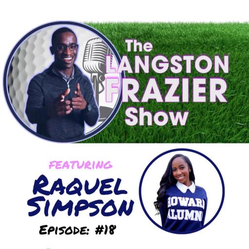 feat. Raquel Simpson - #TLFSPod Episode #18