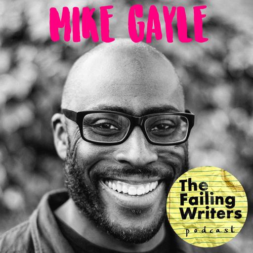 S4 Ep 12: Mike Gayle