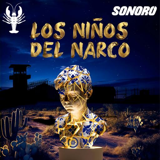 Recomendamos Los Niños Del Narco: La Fuga | Episodio 2