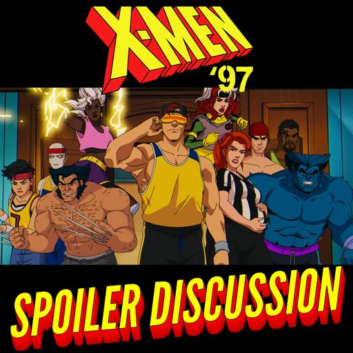 X-Men 97 (Full Season 1 Spoiler Discussion)