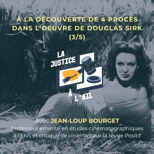 À la découverte de 4 procès dans l’oeuvre de Douglas Sirk | L’aveu (3/5)