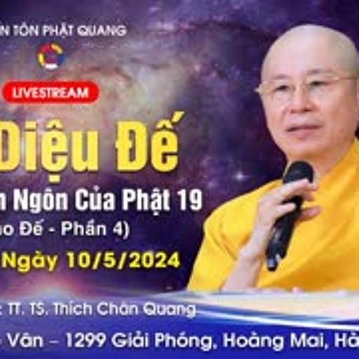 Tứ Diệu Đế 19, Đạo Đế, Chánh Tư Duy [GỐC] - TT. Thích Chân Quang