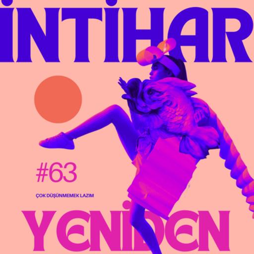 #63 intihar, yeniden.