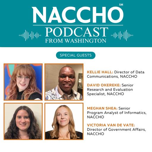 Podcast From Washington: Experts Discuss Changes in Local Health Department Infrastructure From New Forces of Change Survey Report