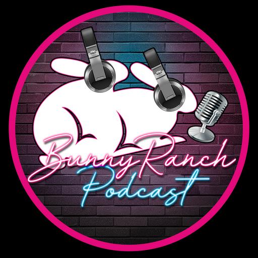 BunnyRanch Podcast S4 E10 Guest Host Ryan Taylor