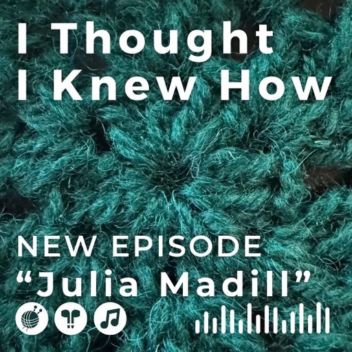 Episode 117: Julia Madill