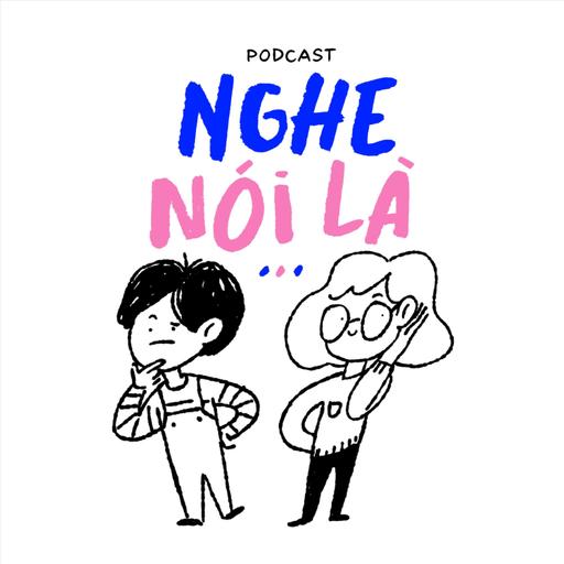 Tập cuối: Nghe nói là hết Nghe nói là?