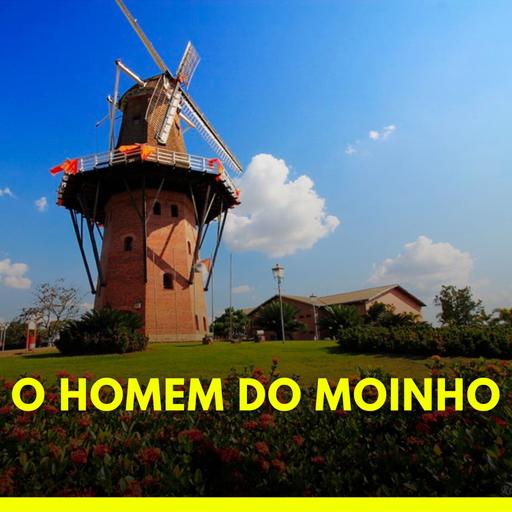 146 O Homem do Moinho - Nova Versão