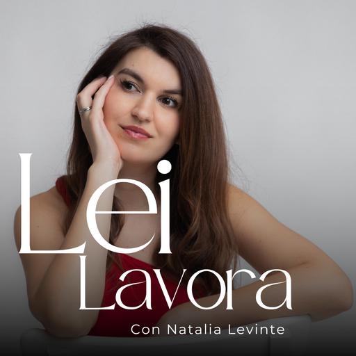 Episodio 97. Lei Lavora: Francesca Cavallo dalla parte dei maschi