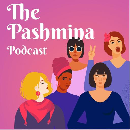 The Pashmina Podcast - Dr. Erica Brown