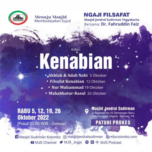 Ngaji Filsafat 366 : Akhlak dan Adab Kenabian