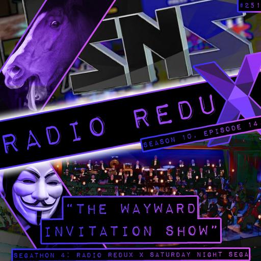 The Wayward Invitation Show (#251)