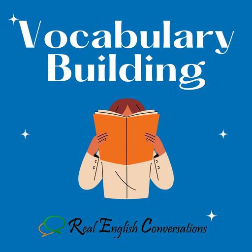 Quick Tips to Supercharge Your English Vocabulary | Podcast American English