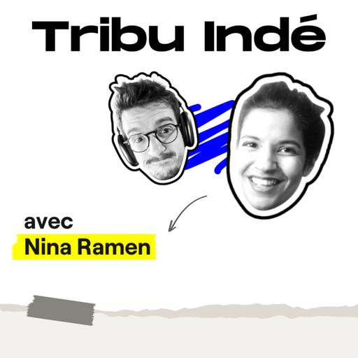 97. Perdre 50% de ses clients à cause de ses convictions - Avec Nina Ramen