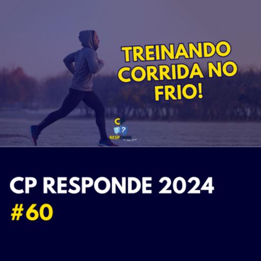 Correndo no Frio: Dicas para Manter a Motivação e o Desempenho | CP Responde com Andrei Achcar #60