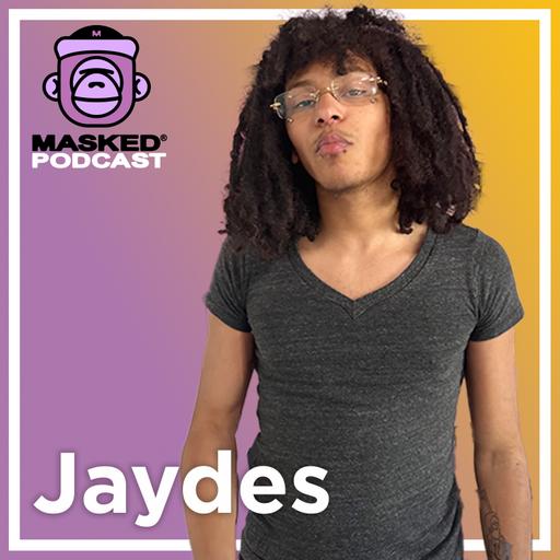 Jaydes Interview - Masked Gorilla Podcast