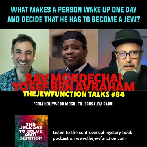 TJF Talks #84 w/Rav Mordechai Yosef Ben Avraham | Reach in and touch your soul