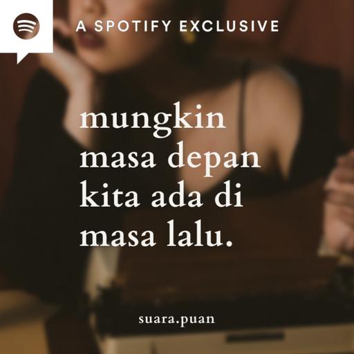 mungkin masa depan kita ada di masa lalu.