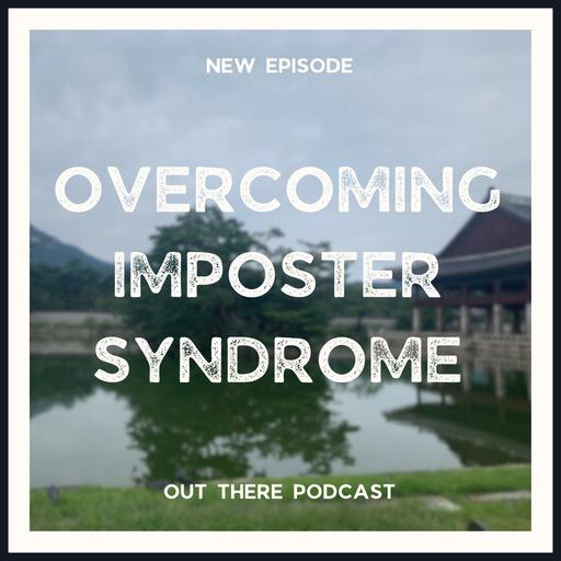 Overcoming Imposter Syndrome