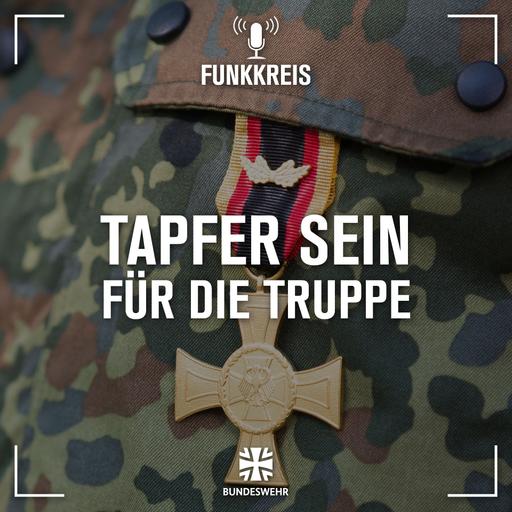 Funkkreis #152: Was ist Tapferkeit?