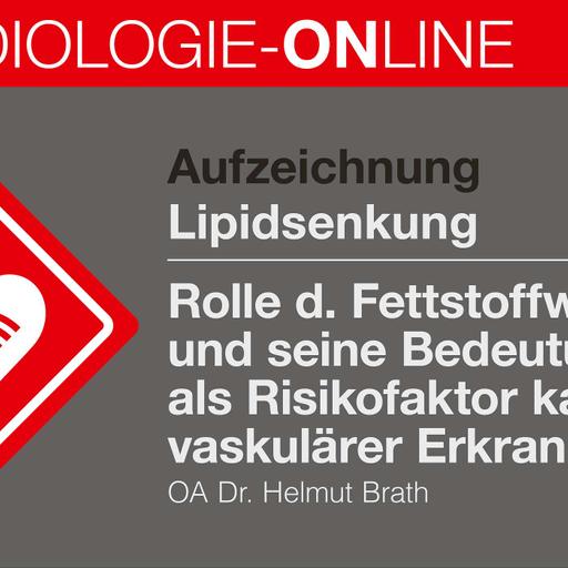 Lipidsenkung und die Rolle des Fettstoffwechsels und seine Bedeutung als Risikofaktor kardiovaskulärer Erkrankungen diskutiert von Dr. Brath und Dr. Hülsmann