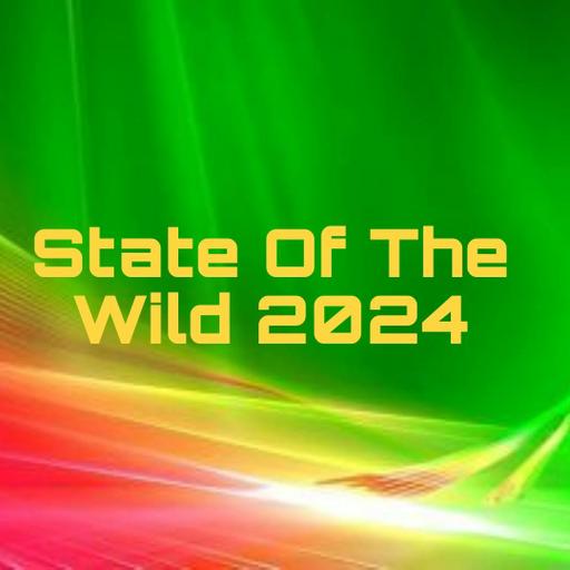 EP355: State Of The Wild 2024