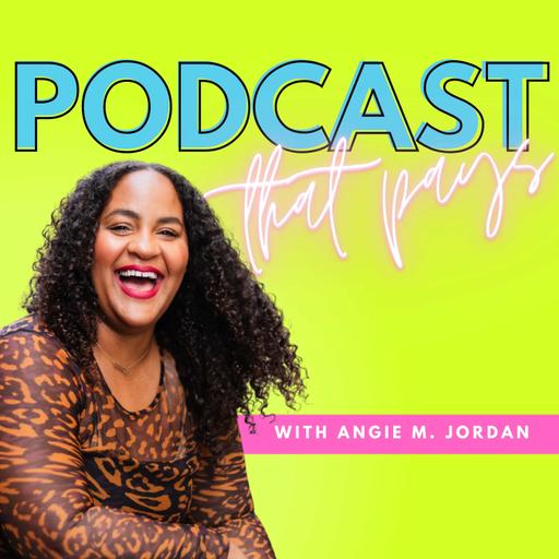 34. Ask Angie: How Do I Sell From Day 1 Of My Podcast?